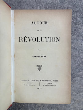 AUTOUR DE LA REVOLUTION.. BIRE EDMOND.