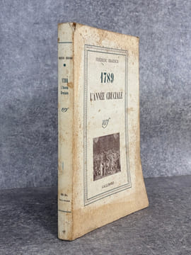1789. L'ANNEE CRUCIALE. . BRAESCH FREDERIC.