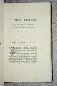 LA FAMEUSE COMEDIENNE, OU HISTOIRE DE LA GUERIN AUPARAVANT FEMME ET VEUVE DE MOLIERE. REIMPRESSION CONFORME A L'EDITION DE FRANCFORT 1688, SUIVIE DES ...