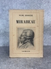 MIRABEAU. PARIS. FLAMMARION. (1947).. DOMINIQUE PIERRE.