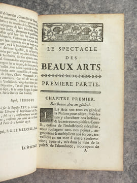 LE SPECTACLE DES BEAUX-ARTS, OU CONSIDERATIONS TOUCHANT LEUR NATURE, LEURS OBJETS, LEURS EFFETS & LEURS REGLES PRINCIPALES; AVEC DES OBSERVATIONS SUR ...