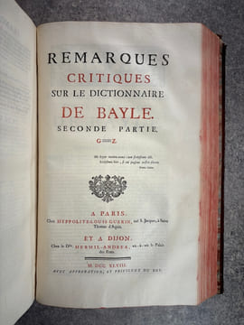 REMARQUES CRITIQUES SUR LE DICTIONNAIRE DE BAYLE. . JOLY PHILIPPE-LOUIS (ABBE. 1712-1782). 