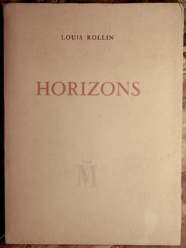 HORIZONS. ILLUSTRATIONS DE LOBEL-RICHE. . ROLLIN LOUIS.