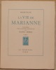 LA VIE DE MARIANNE. ILLUSTREE D'EAUX-FORTES ORIGINALES PAR RAOUL SERRES.. MARIVAUX. (PIERRE CARLET DE CHAMBLAIN DE. 1688-1763).