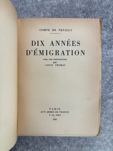DIX ANNEES D’EMIGRATION. AVEC UNE INTRODUCTION PAR LOUIS THOMAS. 