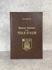 HISTOIRE LITTERAIRE DE LA VILLE D’ALBI. (L’INSTRUCTION EN PROVINCE AVANT 1789). . ROLLAND JULES (1853-1896).