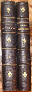 LOUIS XVII, SA VIE, SON AGONIE, SA MORT. CAPTIVITE DE LA FAMILLE ROYALE AU TEMPLE. SEPTIEME EDITION ENRICHIE D'AUTOGRAPHES, DE PORTRAITS ET DE PLANS ...