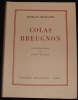 COLAS BREUGON. ILLUSTRATIONS DE LOUIS CLAUSS. . ROLLAND ROMAIN. (1866-1944).