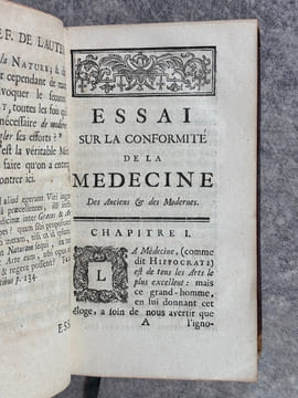 ESSAI SUR LA CONFORMITE DE LA MEDECINE DES ANCIENS ET DES MODERNES, OU COMPARAISON ENTRE LA PRATIQUE D'HIPPOCRATE, GALIEN, SYDENHAM & BOERHAAVE, DANS ...