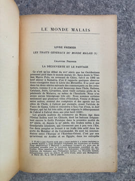 LE MONDE MALAIS. PENINSULE MALAISE. SUMATRA. JAVA. BORNEO. CELEBES. BALI ET LES PETITES ILES DE LA SONDE. MOLUQUES. PHILIPPINES. AVEC 32 CARTES ET 32 ...
