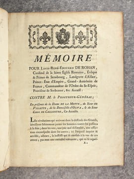 MEMOIRE POUR LOUIS-RENE-EDOUARD DE ROHAN, CARDINAL DE LA SAINTE EGLISE ROMAINE, EVEQUE & PRINCE DE STRASBOURG, LANDGRAVE D’ALSACE, PRINCE-ETAT ...