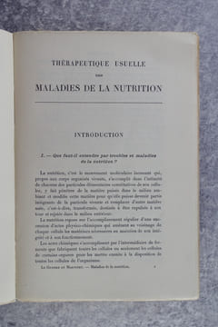 THERAPEUTIQUE USUELLE DES MALADIES DE LA NUTRITION. PAR LES DRS PAUL LE GENDRE, MEDECIN DE L'HOPITAL LARIBOISIERE, ET ALFRED MARTINET, ANCIEN INTERNE ...