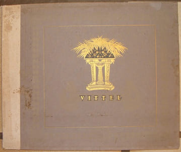 VITTEL. SOCIETE DES EAUX DE VITTEL. SANS DATE. (PLAQUETTE IMPRIMEE PAR DRAEGER).