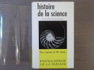 Histoire de la Science. Encyclopédie de la Pléiade.. DAUMAS Maurice ( Sous La Direction De )