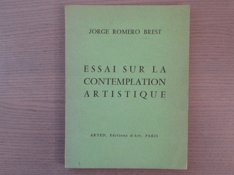 Essai sur la contemplation artistique.. ROMERO BREST Jorge