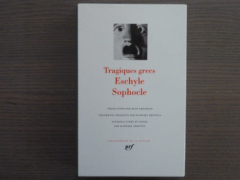Tragiques Grecs. ESCHYLE - SOPHOCLE.. ESCHYLE - SOPHOCLE