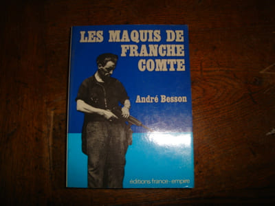 Les Maquis de Franche Comté
