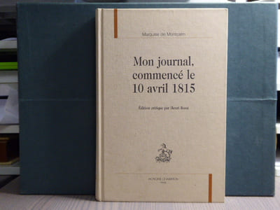 Mon journal, commencé le 10 avril 1815.