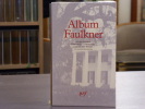Album FAULKNER.. FAULKNER William - MOHRT Michel