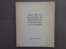La Djingine du Théophélès & les Corps de Dames, de Jean DUBUFFET.. MARTEL André - DUBUFFET Jean