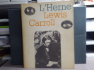 L'HERNE - Lewis CARROLL. - CAHIER DE L'HERNE N°17.. CARROLL Lewis - PARISOT Henri