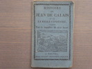 COLPORTAGE. - Histoire de Jean de Calais et de la belle Constance, terminée par le Supplice de don Juan.. COLPORTAGE