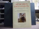 MEMOIRES DES SANSON. Sept générations d'exécuteurs 1688-1847. Mis en ordre par Charles-Henri SANSON ancien Exécuteur des Hautes Oeuvres de la Cour de ...
