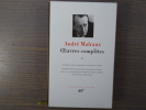 OEUVRES COMPLETES. Tome III.. MALRAUX André