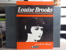 Louise BROOKS par Louise BROOKS.. BROOKS Louise