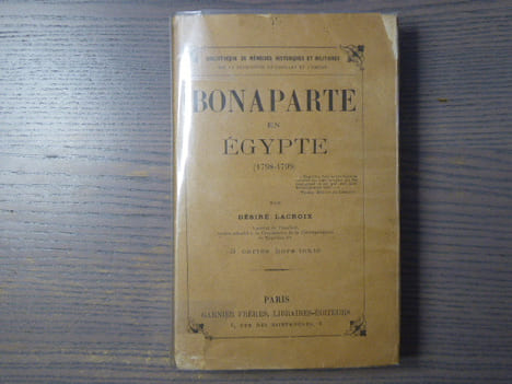 BONAPARTE en Egypte ( 1798-1799 ).. LACROIX Désiré