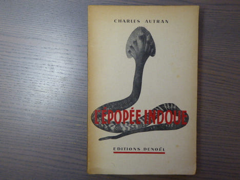 L'EPOPEE INDOUE - Etude de l'Arrière-Fonds Ethnographique et Religieux.. AUTRAN Charles