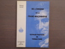 De l'origine de la Franc-Maçonnerie.. PAINE Thomas