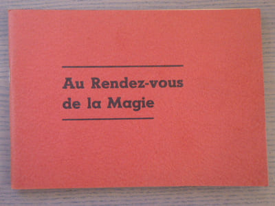Au rendez-vous de la Magie.