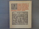 Le grand calendrier et compost des Bergiers avecq leur Astrologie et plusieurs aultres choses imprimé nouvellemnt à Troyes par Nicolas Le Rouge.. LE ...