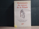 ALBUM Dictionnaire des Auteurs de la Pléiade.. THIERRY Jean-Jacques