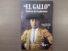 EL GALLO, orfèvre de l'éphémère.. FRANCES Jacques "SANTIAGUITO"
