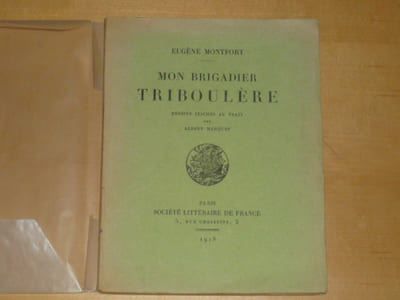 Mon brigadier TRIBOULERE. Dessins clichés au trait par Albert MARQUET.