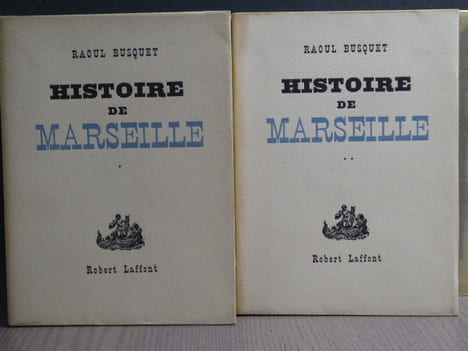 Histoire de Marseille.. BUSQUET Raoul