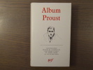 Album PROUST.. PROUST Marcel - CLARAC Pierre - FERRE André