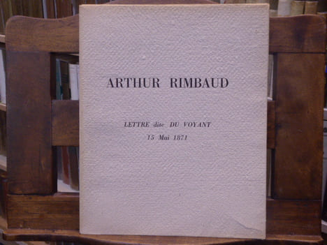 LETTRE dite DU VOYANT à Paul Demeny du 15 mai 1871 avec le fac-similé de l'autographe.. RIMBAUD Arthur