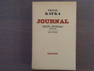 JOURNAL. Texte intégral 1910-1923. Traduit et présenté par Marthe ROBERT.. KAFKA Franz