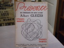 PRESENCE. Un visionnaire de notre avenir Albert GLEIZES. Epoques savantes - Epoques vivantes.. VIAUD Henri