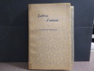 LETTRES D'AMOUR publiées d'après le manuscrit inédit de la Bibliothèque Nationale.. CYRANO DE BERGERAC