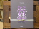 50 lettres du Marquis DE SADE à sa femme.. GUILBERT Cécile - LEROY Pierre