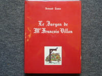 Le Jargon De Me François VILLON.