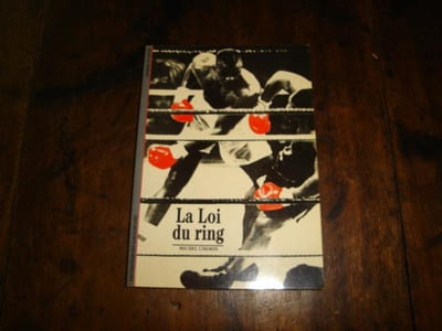 La loi du ring