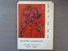 André MASSON. PERIODE ASIATIQUE 1950-1959. Catalogue exposition galerie de Seine à Paris en 1972.. MASSON André