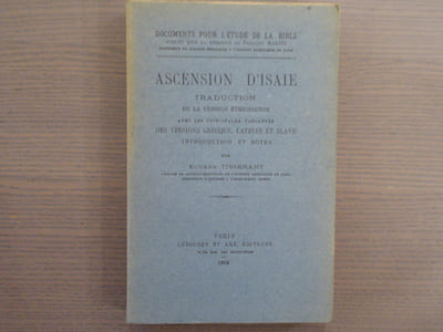 ASCENSION D'ISAIE. Traduction de la version éthiopienne avec les principales variantes des versions grecque, latines et slave.