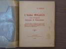 L'Abbé RIGAUX, curé d'Argoeuves, interprète de NOSTRADAMUS.. NORMAND H.