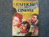 L'AFFICHE DE CINEMA. Le cinéma français.. CAPITAINE J.-L.  -  CHARTON B.J.M.